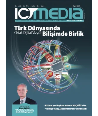 ICT MEDIA DERGİSİ EYLÜL 2026 SAYISI ÇIKTI!