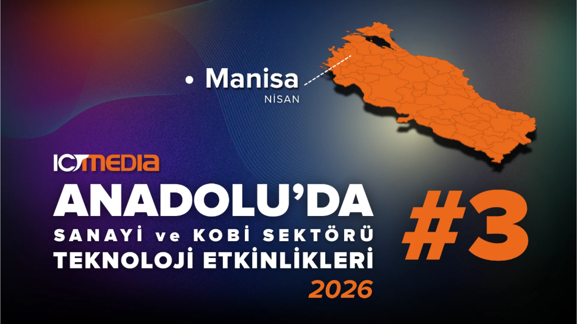 Anadolu’da Sanayi ve KOBİ Sektörü Teknoloji Etkinlikleri #3