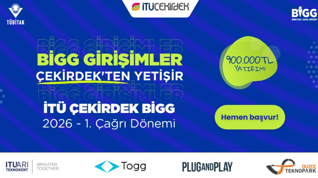 2026 İTÜ Çekirdek BİGG Yatırım Başvuruları Başladı