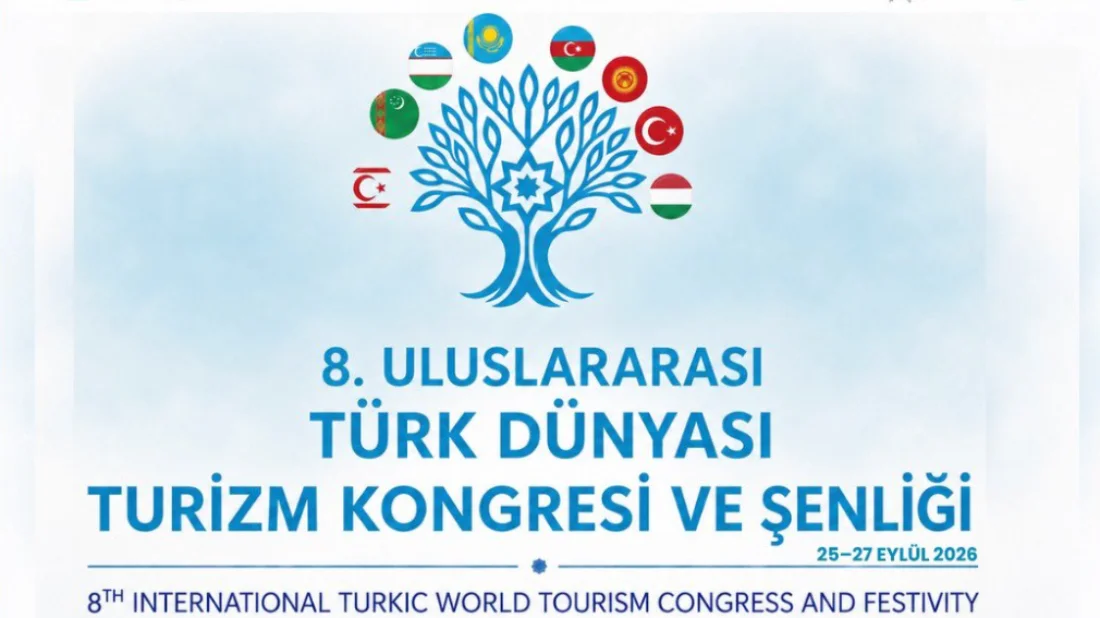 8. Uluslararası Türk Dünyası Turizm Kongresi Ankara’da gerçekleştirilecek
