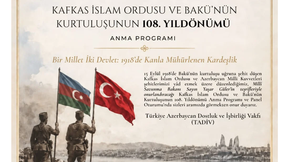 Bir Millet, İki Devlet: 1918’de Kanla Mühürlenen Kardeşlik