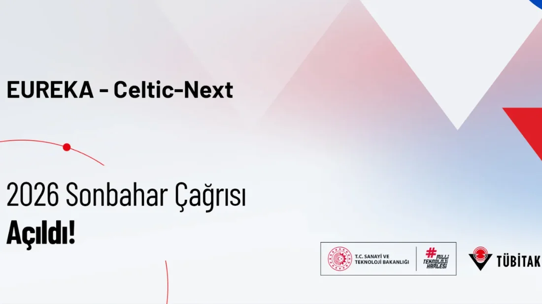 CELTIC-NEXT 2026 Sonbahar Çağrısı Açıldı
