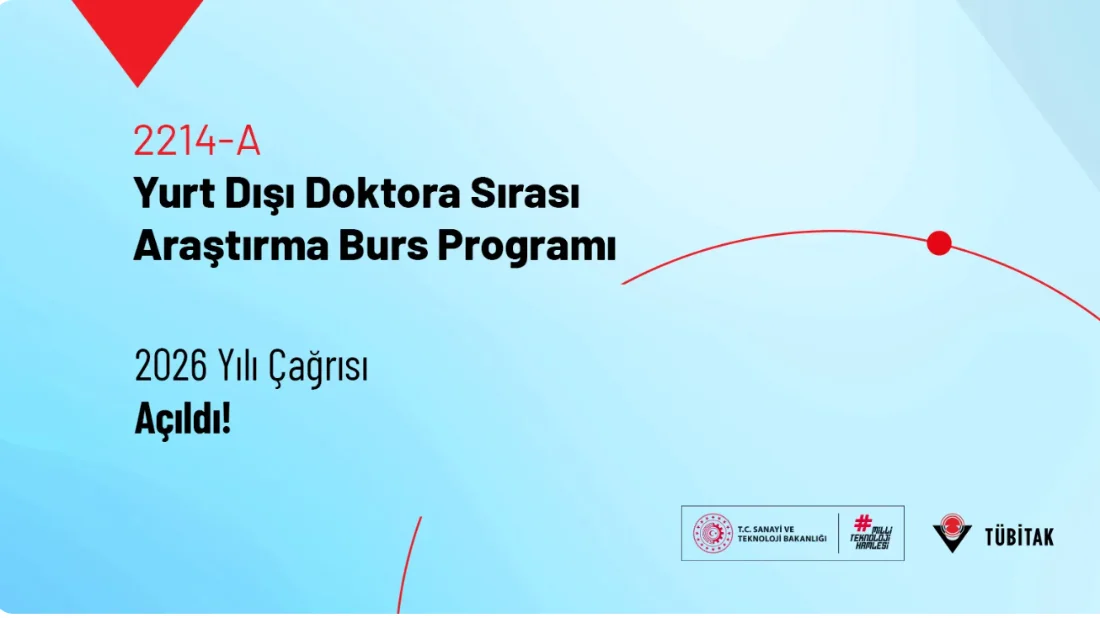 Doktora Öğrencilerine Yurt Dışı Araştırma Desteği: 2214-A Programı 2026 Başvuruları Başladı