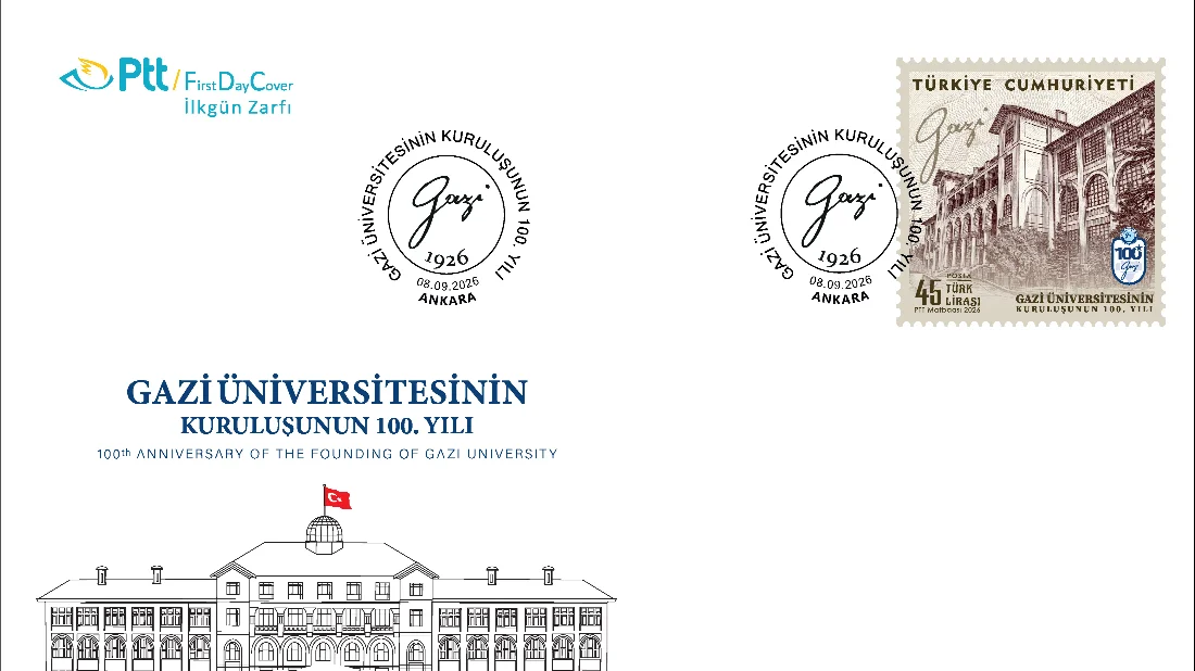 Gazi Üniversitesinin 100. Yılı İçin Anma Pulu Çıkarıldı