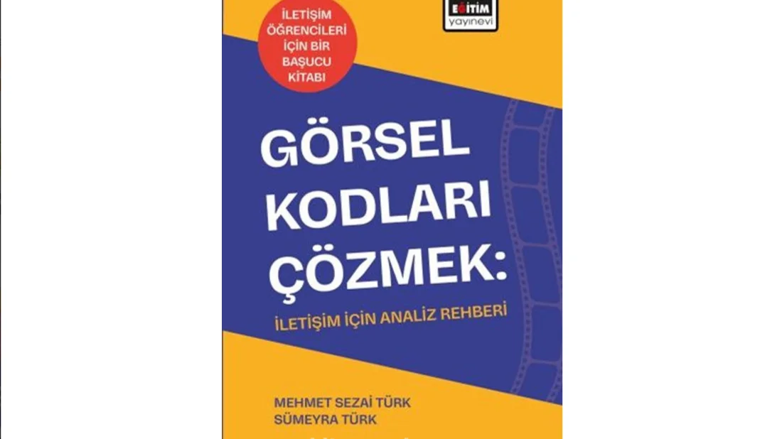 Görsel Dünyanın Şifreleri Çözülüyor: İletişim Öğrencileri İçin Kapsamlı Bir Analiz Rehberi