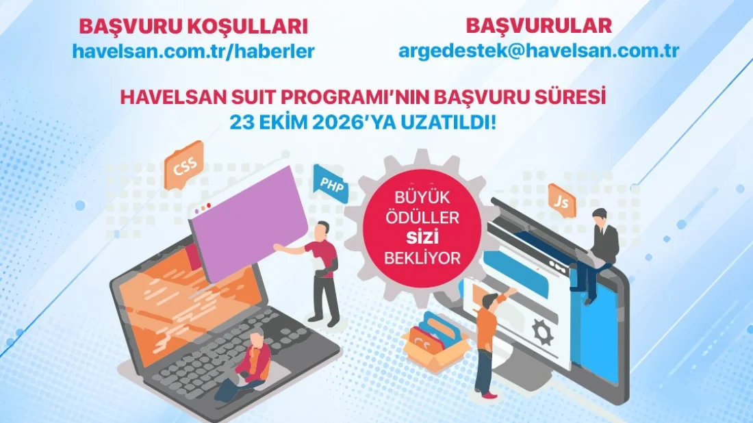 HAVELSAN SUIT Programında Başvuru Süresi Uzatıldı