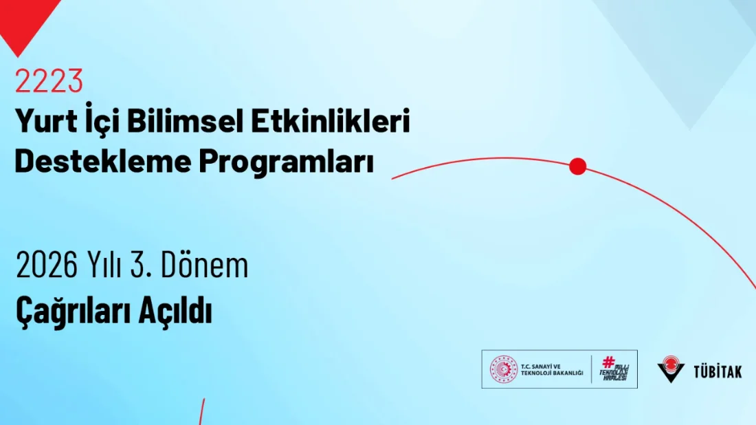 TÜBİTAK bilimsel etkinlikler için yeni destek dönemini başlattı