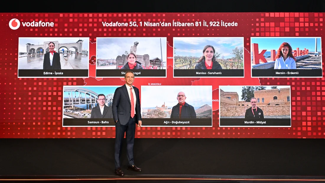 Vodafone, 1 Nisan’da 81 İl ve 922 İlçede 5G Sinyalini Aynı Anda Verecek
