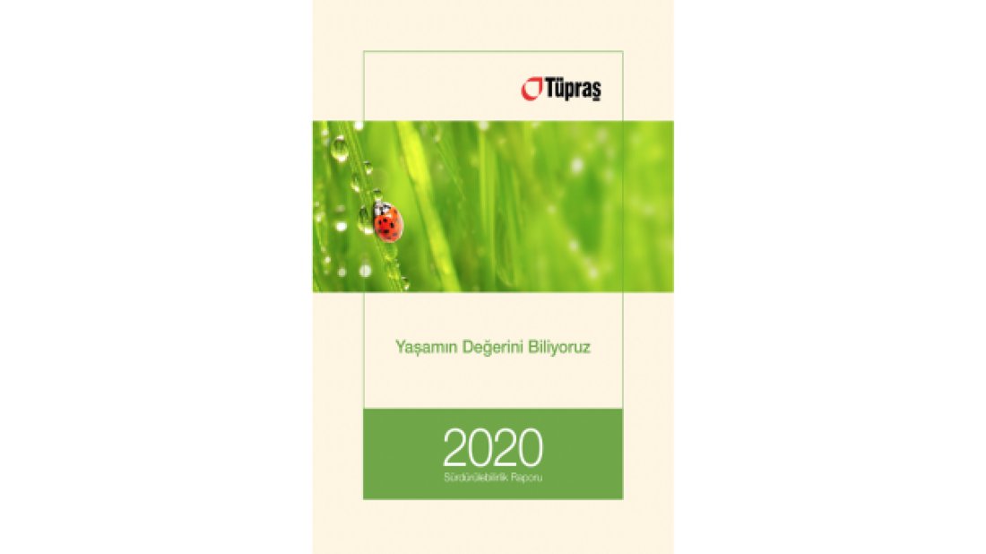 Tüpraş 2020 Yılı Sürdürülebilirlik Raporu yayımlandı