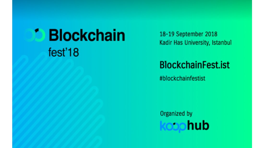 Blockchain Fest 18-19 Eylül’de İstanbul’da