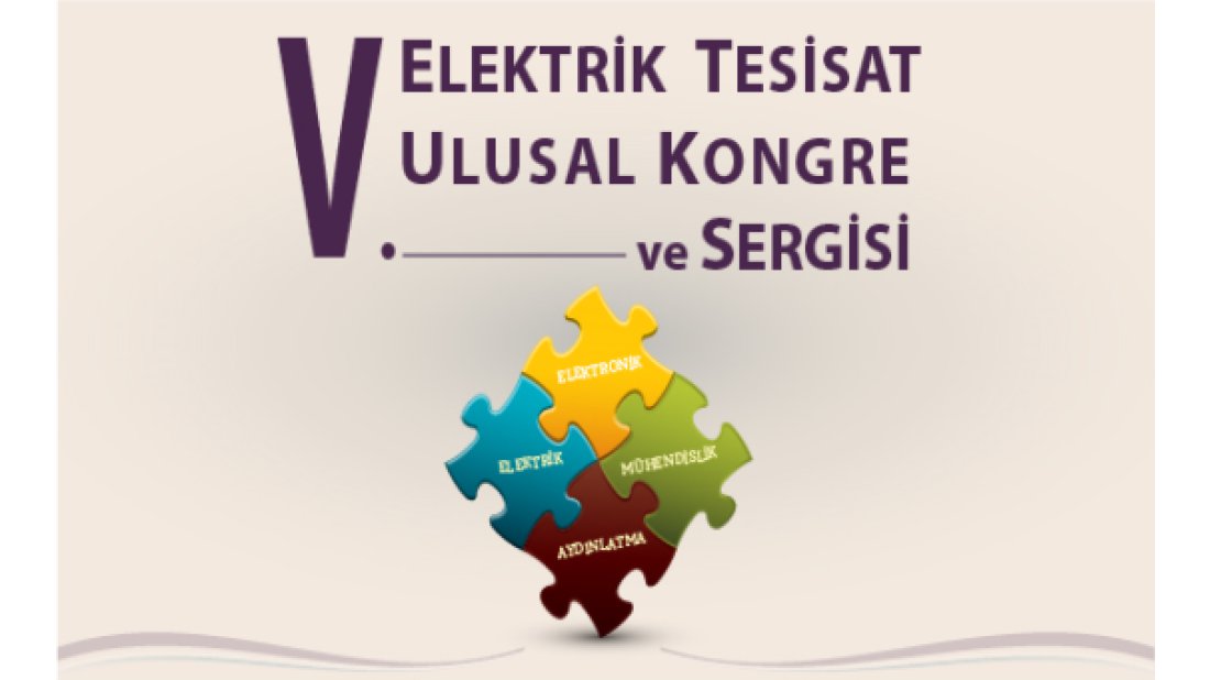 VI. Elektrik Tesisat Ulusal Kongre’sine uluslararası destek