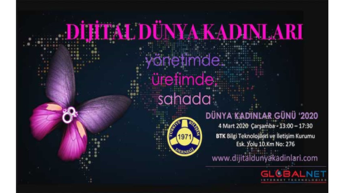 Dijital Dünya Kadınları 2020 Etkinliği BTK’da gerçekleştirilecek